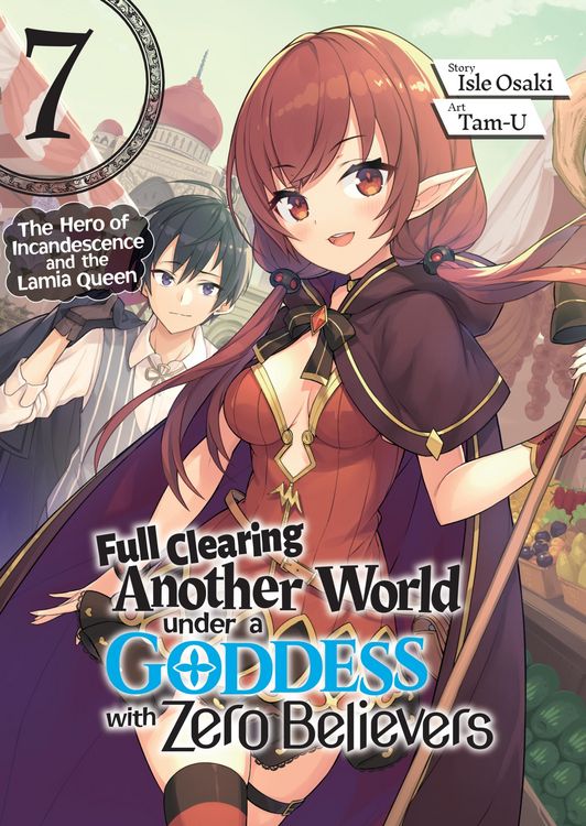 Produktbild: Full Clearing Another World under a Goddess with Zero Believers: Volume 7