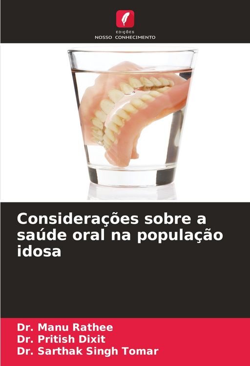 Produktbild: Considera&ccedil;&otilde;es sobre a sa&uacute;de oral na popula&ccedil;&atilde;o idosa
