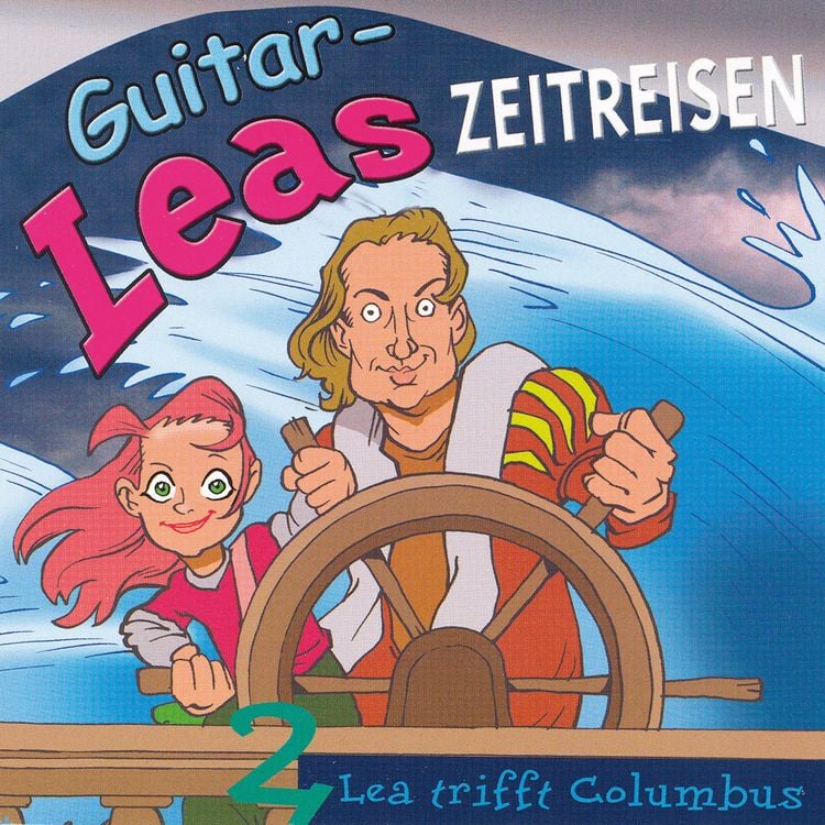 Produktbild: Guitar-Leas Zeitreisen - Teil 2: Lea trifft Columbus
