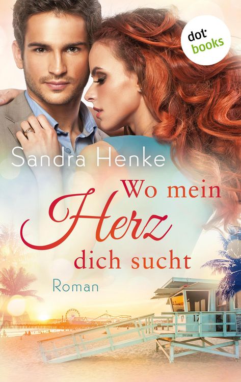 Bild vom Artikel Wo mein Herz dich sucht vom Autor Sandra Henke