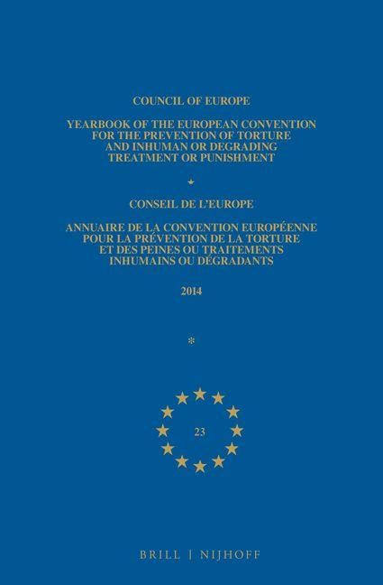 Produktbild: Yearbook of the European Convention for the Prevention of Torture and Inhuman or Degrading Treatment or Punishment/Annuaire de la Convention Europ&eacute;enn