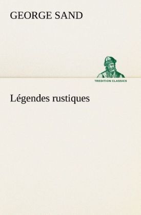 Produktbild: L&eacute;gendes rustiques