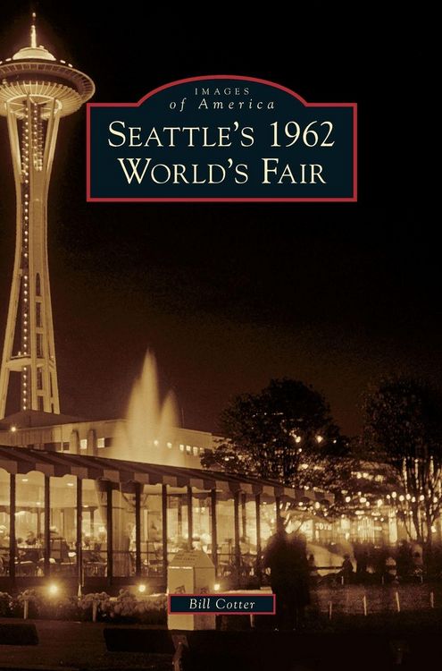 Produktbild: Seattle's 1962 World's Fair