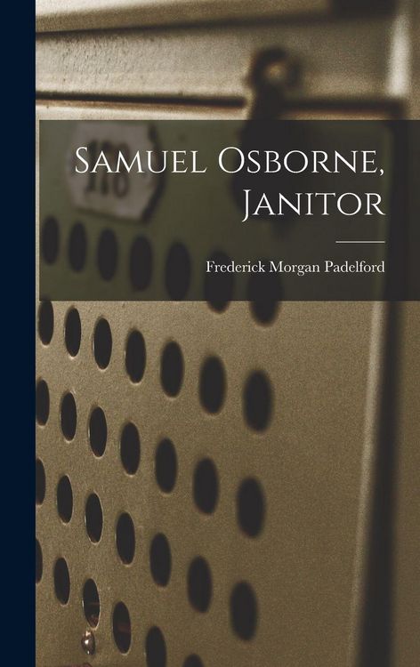 Produktbild: Samuel Osborne, Janitor