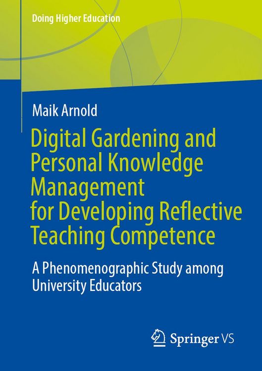 Produktbild: Digital Gardening and Personal Knowledge Management for Developing Reflective Teaching Competence