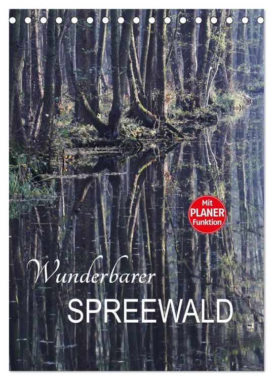 Produktbild: Wunderbarer Spreewald (Tischkalender 2026 DIN A5 hoch), CALVENDO Monatskalender