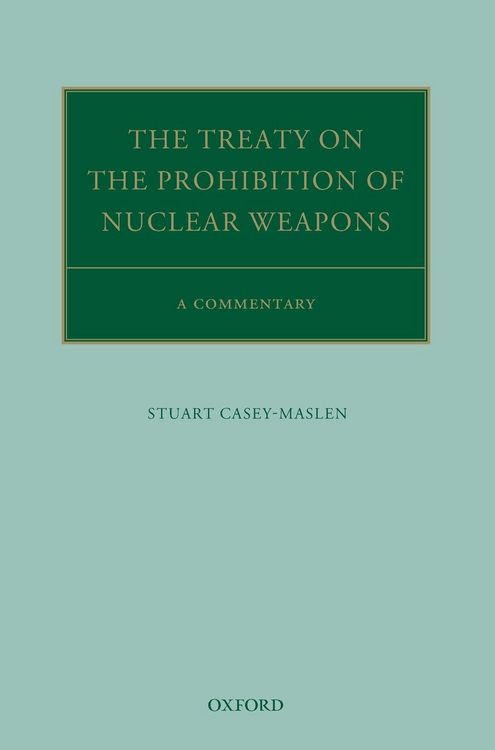 Produktbild: The Treaty on the Prohibition of Nuclear Weapons