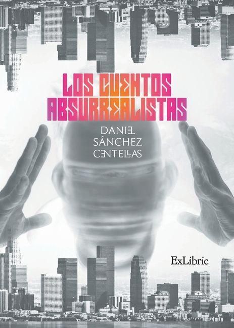 Produktbild: Los cuentos absurrealistas