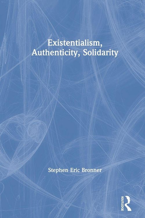 Produktbild: Existentialism, Authenticity, Solidarity