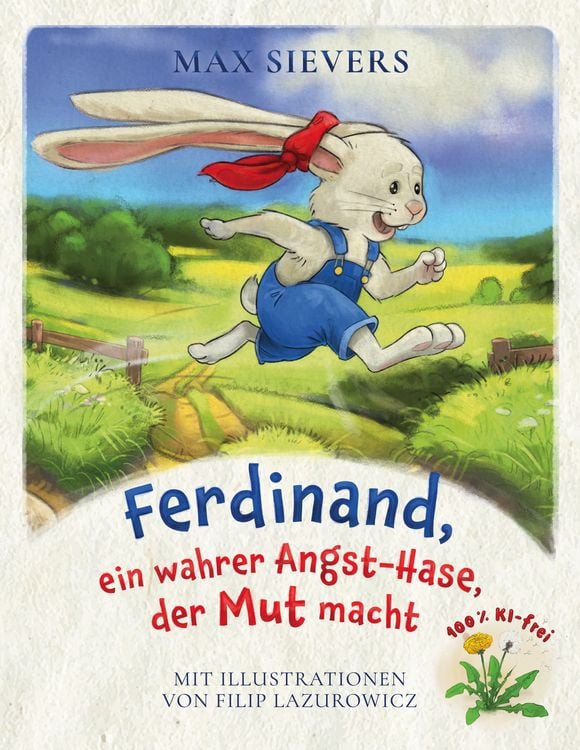 Produktbild: Ferdinand, ein wahrer Angst-Hase, der Mut macht