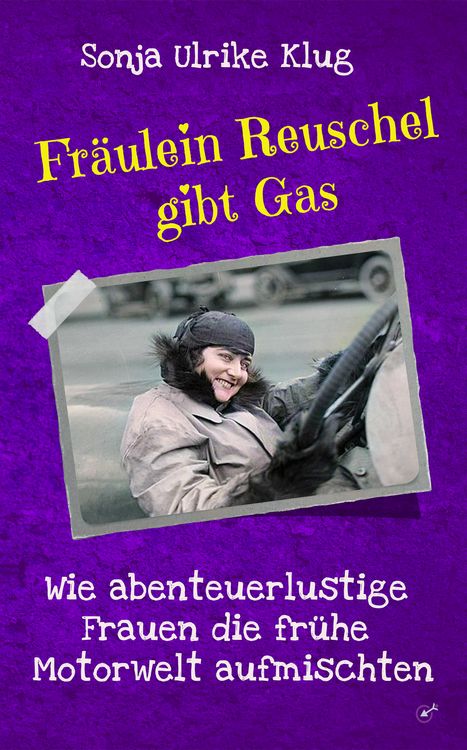 Produktbild: Fr&auml;ulein Reuschel gibt Gas