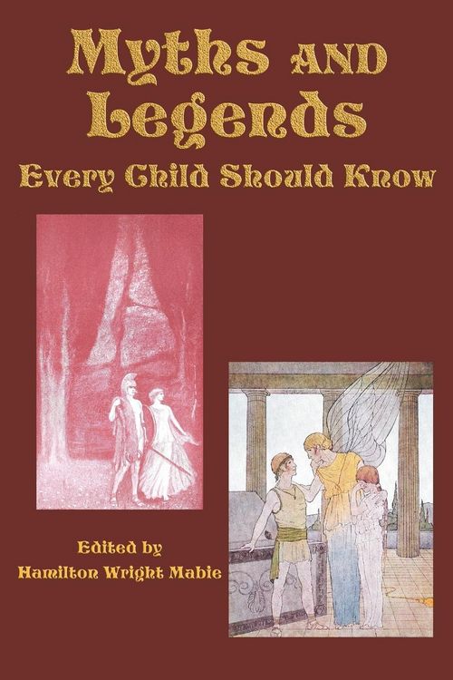 Produktbild: Myths and Legends Every Child Should Know