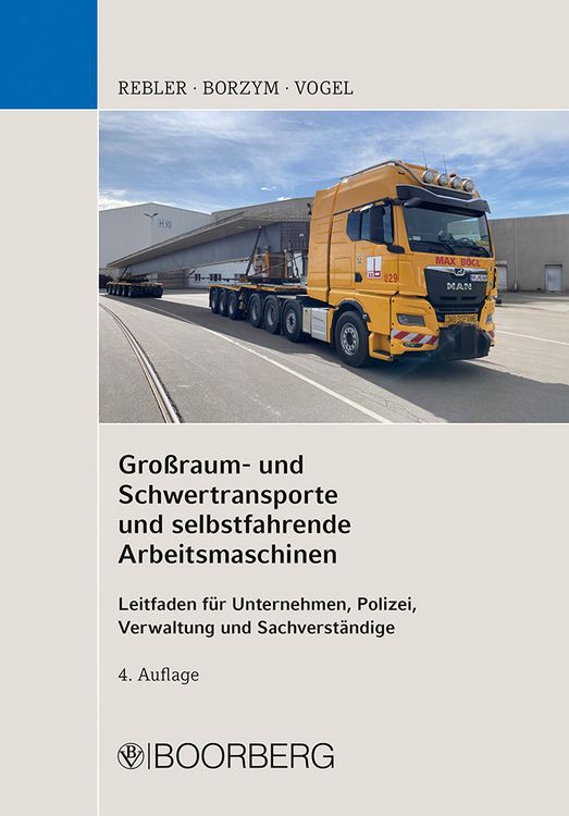 Produktbild: Gro&szlig;raum- und Schwertransporte und selbstfahrende Arbeitsmaschinen