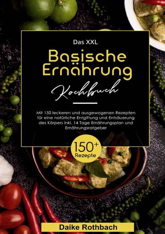 Produktbild: Das XXL Basische Ern&auml;hrung Kochbuch