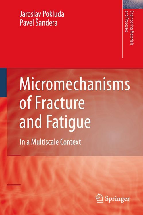 Produktbild: Micromechanisms of Fracture and Fatigue