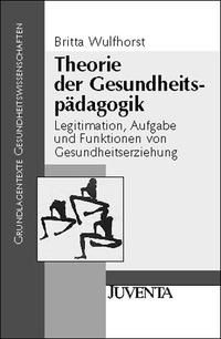 Produktbild: Theorie der Gesundheitsp&auml;dagogik