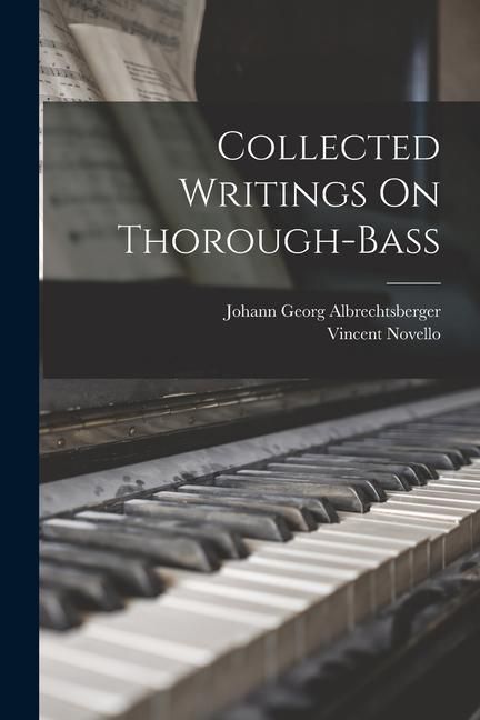 Produktbild: Collected Writings On Thorough-Bass