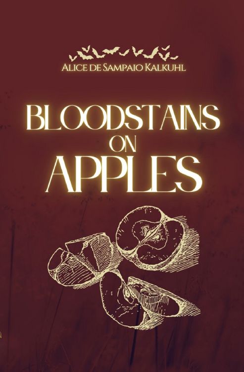 Bild vom Artikel Dreams About Vampires / Bloodstains on Apples vom Autor Alice de Sampaio Kalkuhl