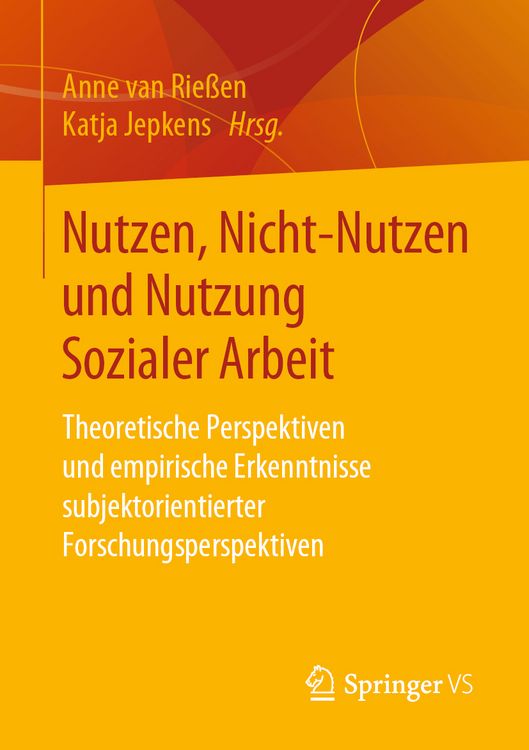 Produktbild: Nutzen, Nicht-Nutzen und Nutzung Sozialer Arbeit