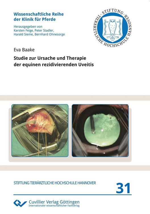 Produktbild: Studie zur Ursache und Therapie der equinen rezidivierenden Uveitis