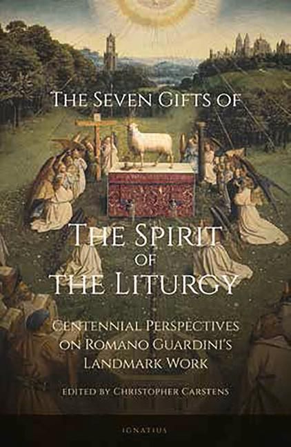 Produktbild: The Seven Gifts of the Spirit of the Liturgy