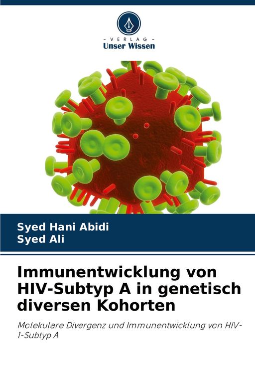 Produktbild: Immunentwicklung von HIV-Subtyp A in genetisch diversen Kohorten