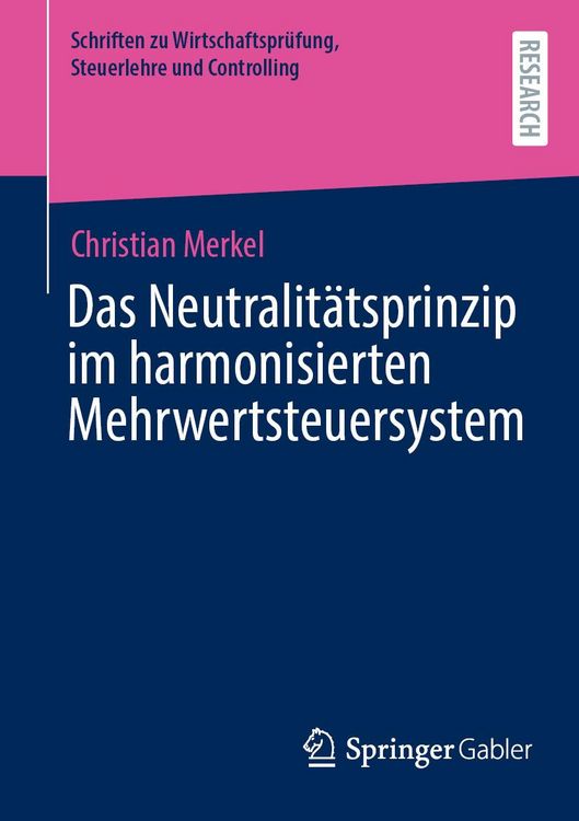 Produktbild: Das Neutralit&auml;tsprinzip im harmonisierten Mehrwertsteuersystem