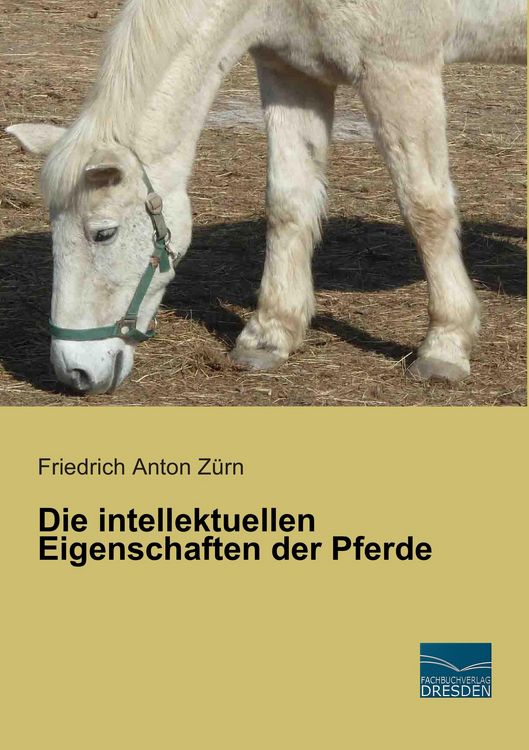 Produktbild: Die intellektuellen Eigenschaften der Pferde