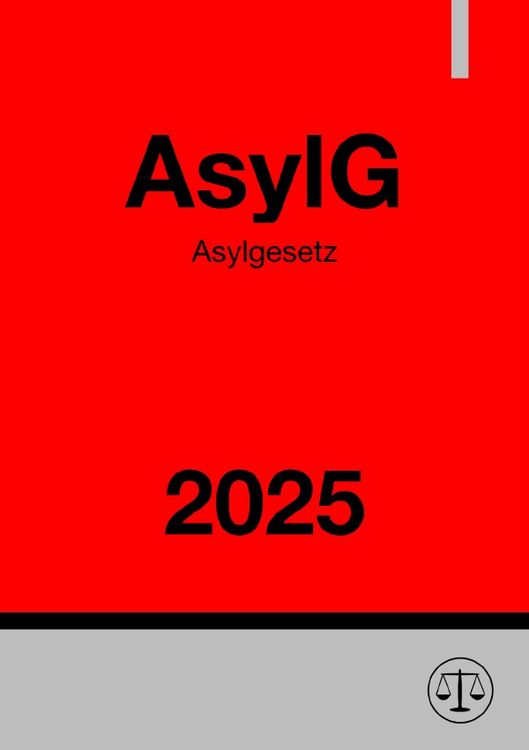 Produktbild: Asylgesetz - AsylG 2025