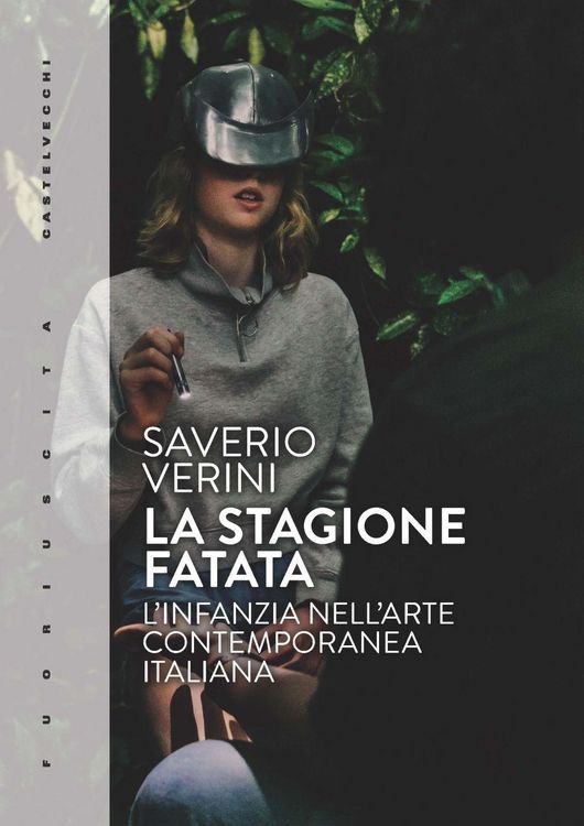 Produktbild: La stagione fatata. L'infanzia nell'arte contemporanea italiana