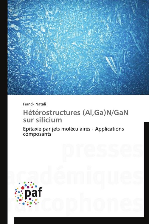 Produktbild: H&eacute;t&eacute;rostructures (Al,Ga)N/GaN sur silicium