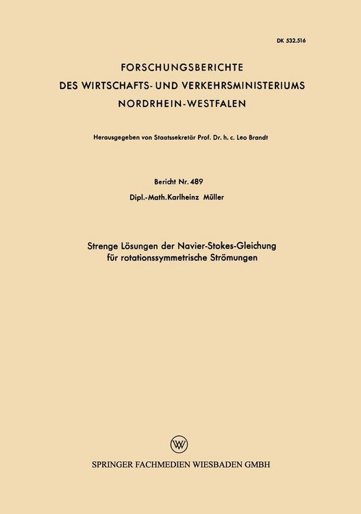 Produktbild: Strenge L&ouml;sungen der Navier-Stokes-Gleichung f&uuml;r rotationssymmetrische Str&ouml;mungen