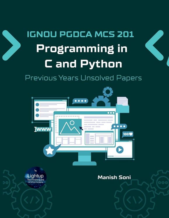 Produktbild: IGNOU PGDCA MCS 201 Programming in C and Python Previous Years Unsolved Papers