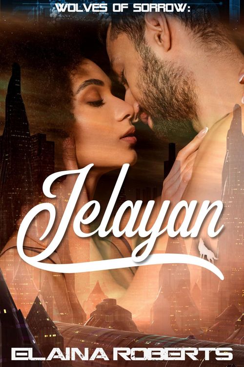 Produktbild: Jelayan (Wolves of Sorrow, #4)