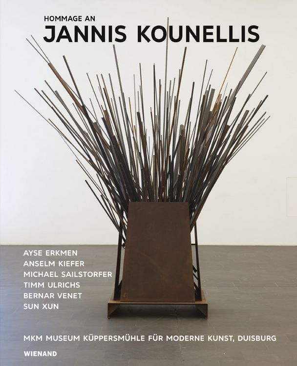 Produktbild: Hommage an Jannis Kounellis. Ayşe Erkmen &ndash; Anselm Kiefer &ndash; Michael Sailstorfer &ndash; Sun Xun &ndash; Timm Ulrichs &ndash; Bernar Venet