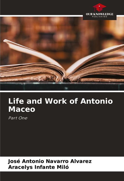 Produktbild: Life and Work of Antonio Maceo