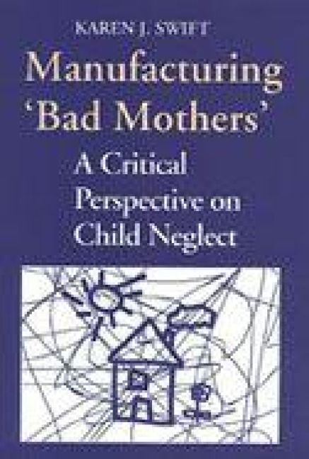 Produktbild: Manufacturing 'Bad Mothers'