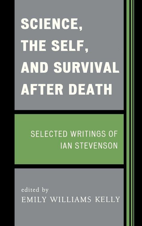 Produktbild: Science, the Self, and Survival after Death