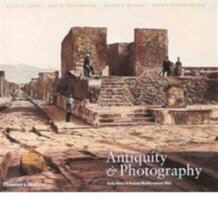 Produktbild: Szegedy-Maszak, A: Antiquity and Photography