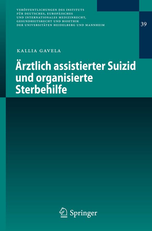 Produktbild: &Auml;rztlich assistierter Suizid und organisierte Sterbehilfe