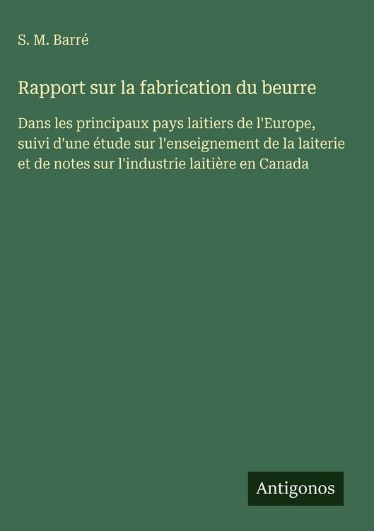 Produktbild: Rapport sur la fabrication du beurre