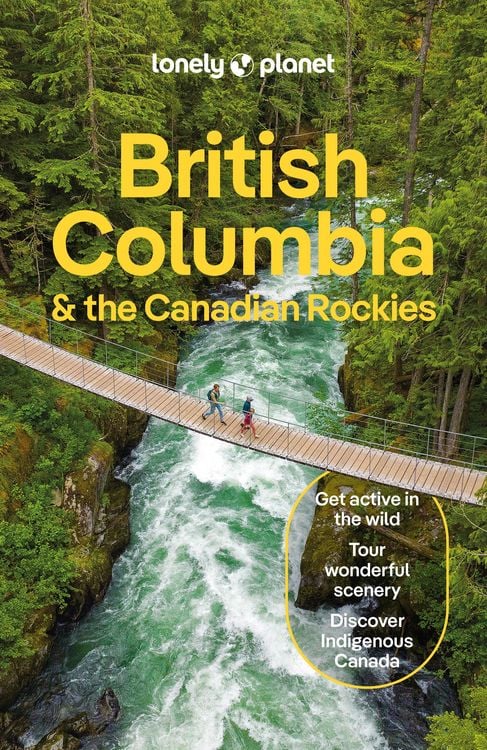 Produktbild: Lonely Planet British Columbia & the Canadian Rockies