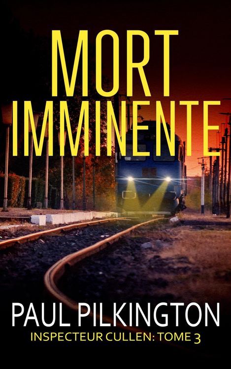 Produktbild: Mort Imminente (Inspecteur Cullen, #3)