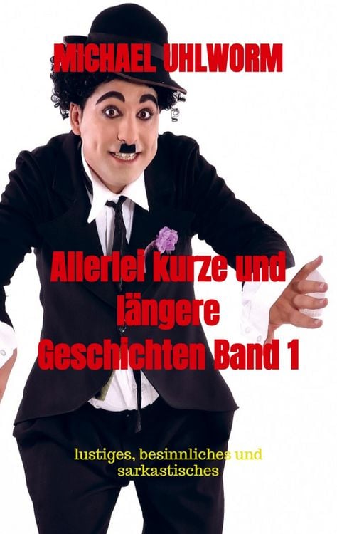 Produktbild: Allerlei kurze und l&auml;ngere Geschichten Band 1