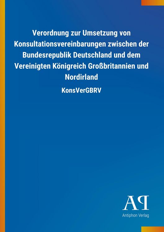 Produktbild: Verordnung zur Umsetzung von Konsultationsvereinbarungen zwi