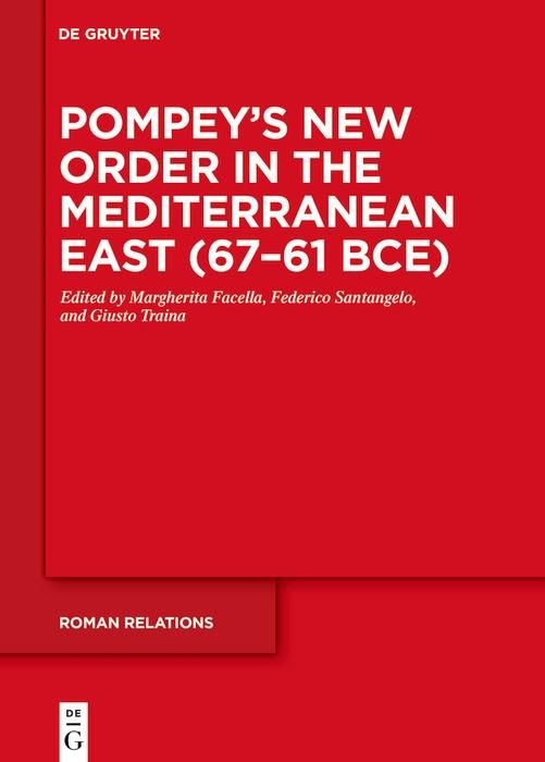 Produktbild: Pompey's New Order in the Mediterranean East (67-61 BCE)