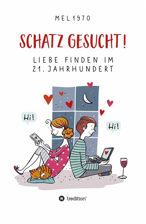 Produktbild: Schatz gesucht! Liebe finden im 21. Jahrhundert.