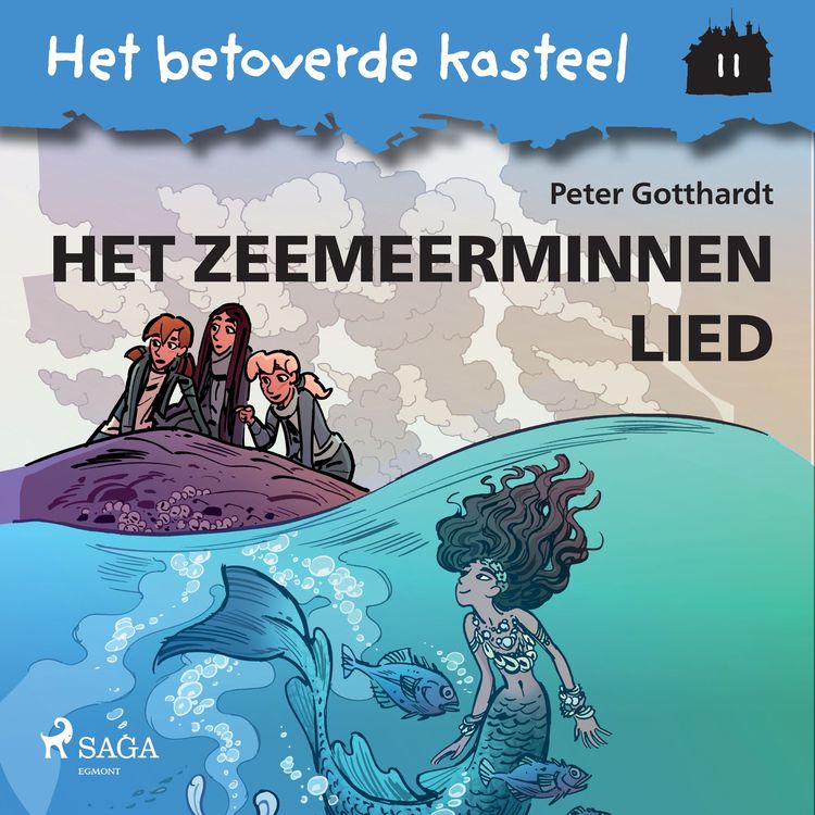Produktbild: Het betoverde kasteel 11 - Het Zeemeerminnen Lied