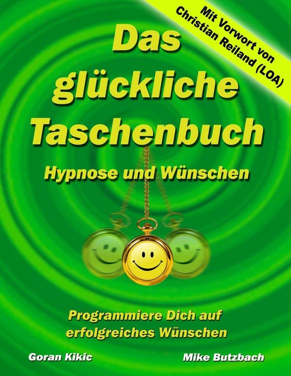 Produktbild: Das gl&uuml;ckliche Taschenbuch - W&uuml;nschen und Hypnose