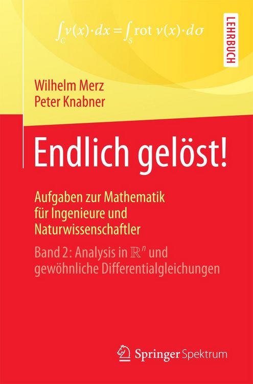 Produktbild: Endlich gel&ouml;st! Aufgaben zur Mathematik f&uuml;r Ingenieure und Naturwissenschaftler